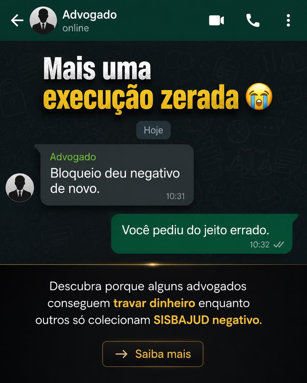 Conversa: bloqueio deu negativo de novo — você pediu do jeito errado